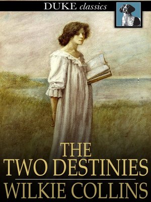 The Two Destinies - ebook
